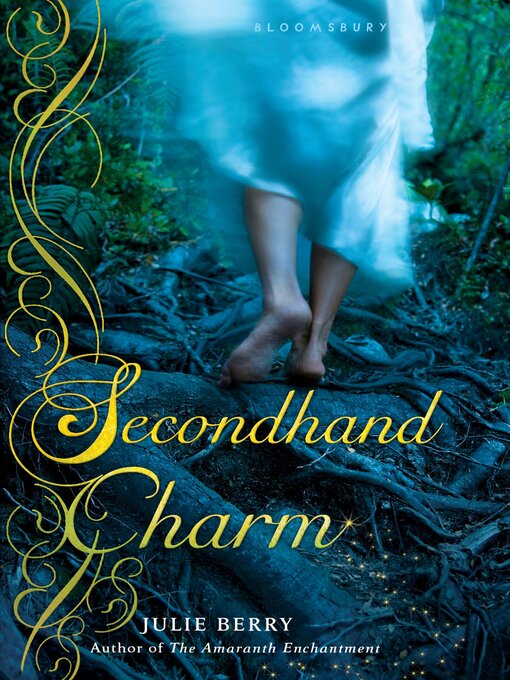 Title details for Secondhand Charm by Julie Berry - Available